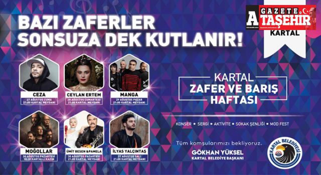 Kartal’da Zafer Bayramı Coşkusu 6 Gün 6 Gece dev organizasyon