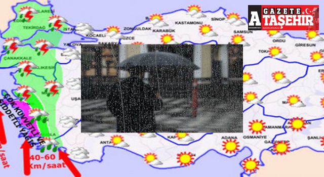 Meteoroloji'den şiddetli yağış uyarısı