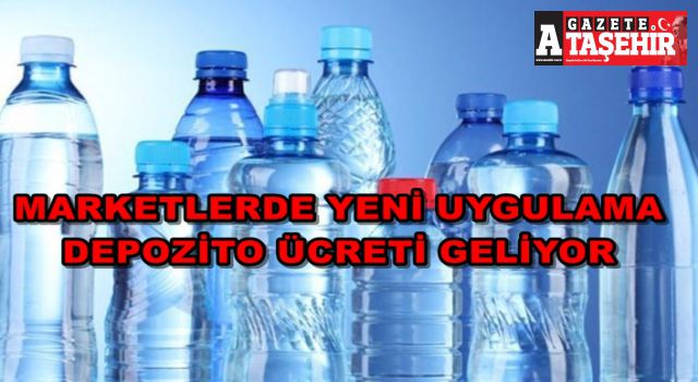 Marketlerde yeni uygulama. 'Depozito iade sistemi' başlıyor!