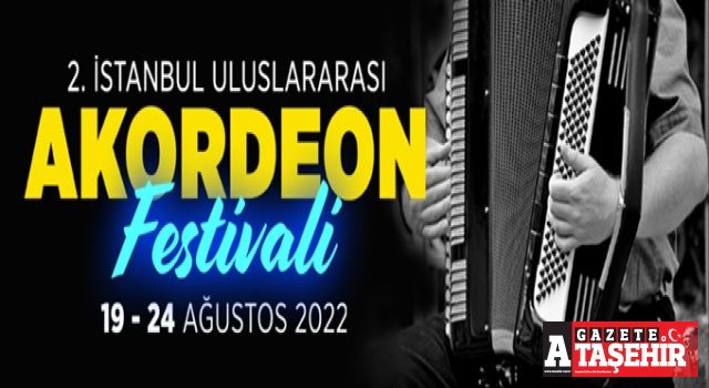 2. İstanbul Uluslararası Akordeon Festivali başlıyor!