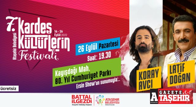 Latif Doğan ve Koray Avcı Ataşehirlilerle buluşuyor