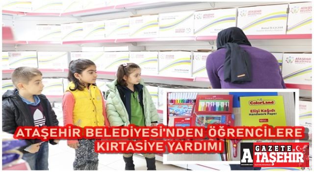 Ataşehir Belediyesi 2 Bin 500 öğrenciye kırtasiye desteği sağladı