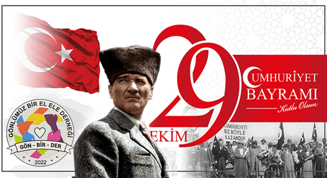Gönlümüz Bir El Ele Derneği, Cumhuriyetin değerlerini bilerek koruyalım!