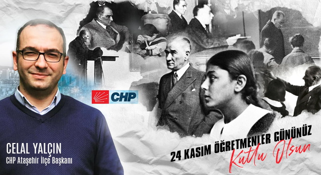 Celal Yalçın'dan 24 Kasım Mesajı