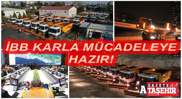 İBB karla mücadeleye hazır!