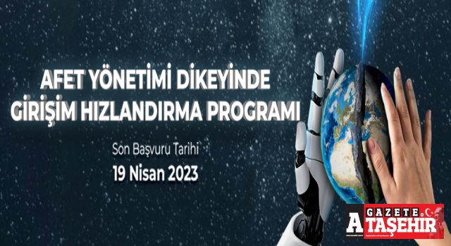 "Afet Yönetimi" hakkındaki yeni önerileriniz Ataşehir'de hayata geçiyor!