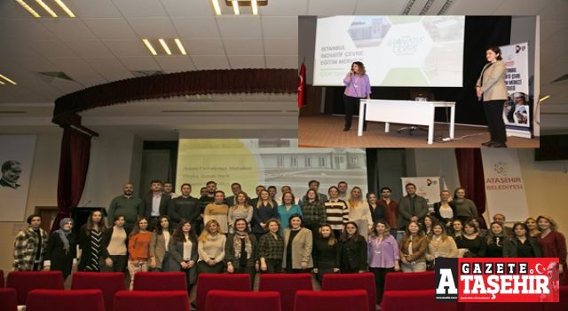 İstanbul İnovatif Çevre Eğitim Merkezi projesi bilgilendirme toplantısı yapıldı