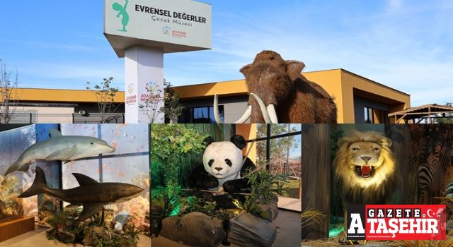 Evrensel Değerler Çocuk Müzesi kapılarını ziyaretçilere açtı