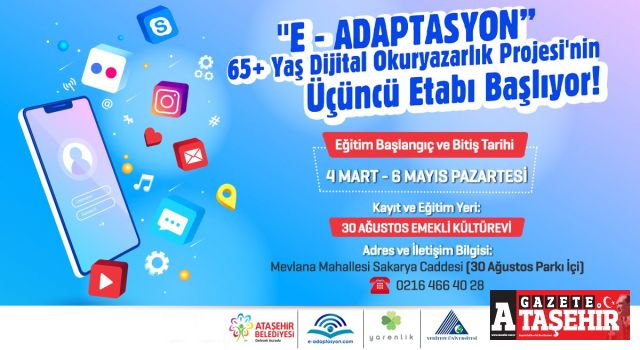 65 yaş ve üstü vatandaşlar için “Dijital Okuryazarlık Projesi” 3. etabında