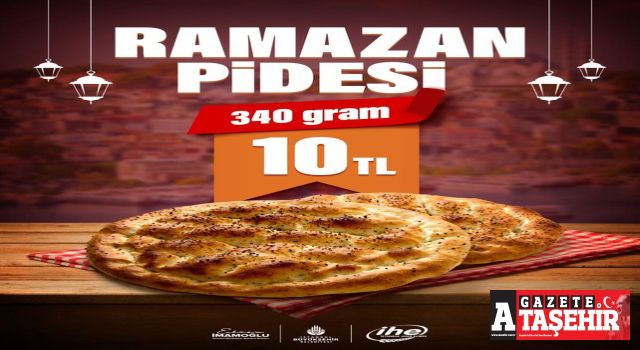İSTANBUL HALK EKMEK'TE RAMAZAN PİDESİ 10 TL