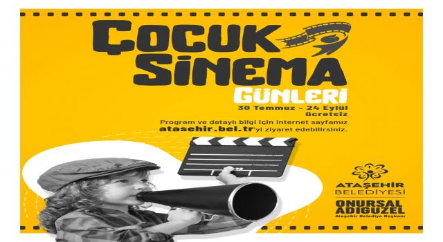 Ataşehir’de çocuklar için sinema keyfi başlıyor
