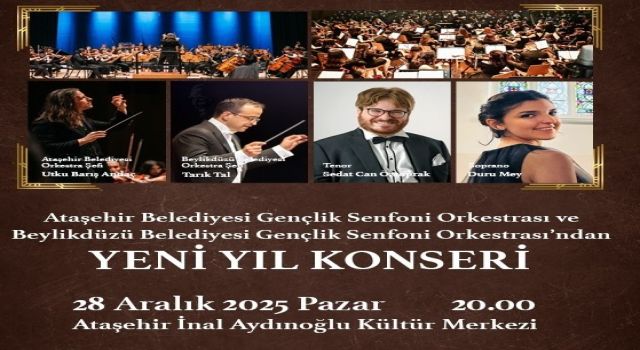 Ataşehir’de yeni yıl Senfonik konserle yaşanacak