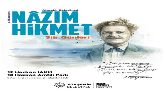 Ataşehir Belediyesi'nin düzenlediği Nazım Hikmet şiir günleri başlıyor