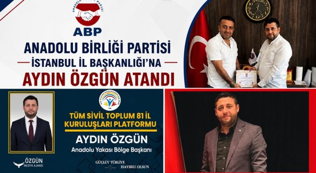 Gazetecilikten Siyasete Uzanan Başarı Yolculuğu: Aydın Özgün'e Yeni Görev
