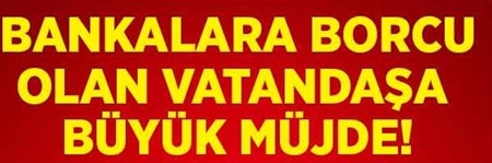 Bankalardan kredi erteleme kararı