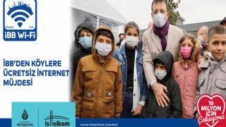 İBB'den köylere ücretsiz internet hizmeti