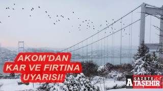 AKOM'dan İstanbullulara kar ve fırtına uyarısı!