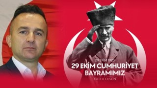 Fatih Yelekoğlu’nun Cumhuriyet Bayramı Mesajı