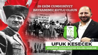 Ufuk Kesecik Cumhuriyetin 102’inci yılı için kutlama mesajı yayınladı