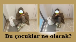 Bu çocuklara ne olacak?