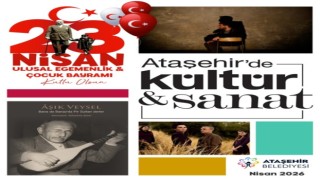 Ataşehir Belediyesi Nisan ayı Kültür etkinlikleri her yaşa hitap ediyor