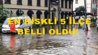 İstanbul'un “sel haritası” hazırlandı
