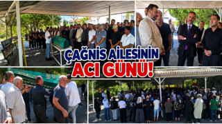 ÇAĞNİS AİLESİNİN ACI GÜNÜ: SAİME ÇAĞNİS SON YOLCULUĞUNA UĞURLANDI!